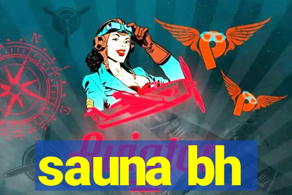 sauna bh